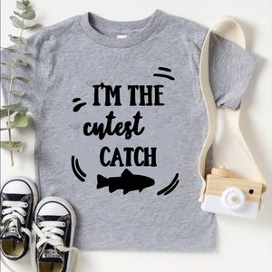 I’m the cutest catch infant/toddler shirt